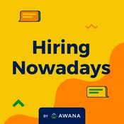 Podcast Hiring Nowadays