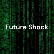 Podcast Future Shock - The Future of Work