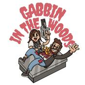 Podcast Gabbin In The Woods