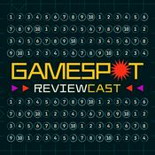 Podcast GameSpot Reviewcast