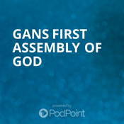 Podcast Gans First Assembly of God