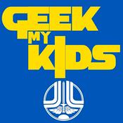 Podcast Geek My Kids Podcast
