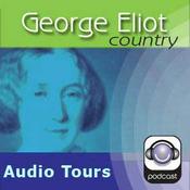 Podcast George Eliot Country Audio Tours
