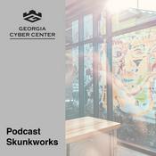 Podcast Georgia Cyber Center Podcast Skunkworks