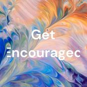 Podcast Today's Encouragement from getencouraged.blog