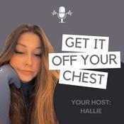 Podcast Get It Off Your Chest