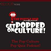 Podcast Get Popped On Culture!