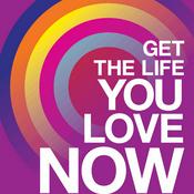 Podcast Get The Life You Love Now - Phil Parker