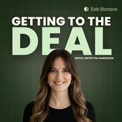 Podcast Getting to the Deal