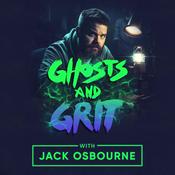 Podcast Ghosts and Grit With Jack Osbourne