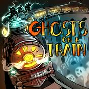 Podcast Ghosts on a Train