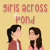 Podcast Girls Across The Pond