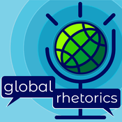 Podcast Global Rhetorics
