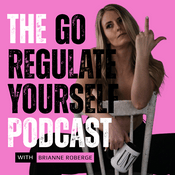 Podcast Go Regulate Yourself