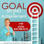 Podcast Goal Setting & Achievement Podcast: Business|Productivity