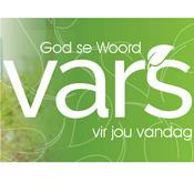 Podcast God se Woord VARS vir jou Vandag