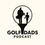 Podcast Golf Dads