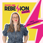Podcast Good Girl Rebellion