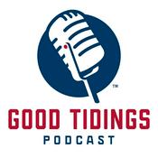Podcast Good Tidings Podcast