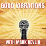 Podcast Good Vibrations Podcast