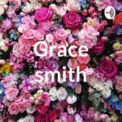 Podcast Grace smith