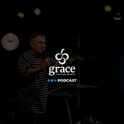 Podcast Grace Vineyard Church Podcast