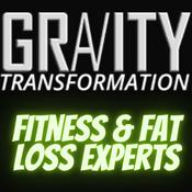 Podcast Gravity Fitness Transformation
