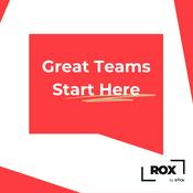 Podcast Great Teams Start Here