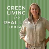 Podcast Green Living for Real Life