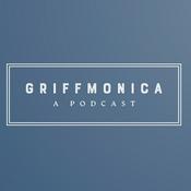 Podcast GriffMonica