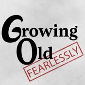 Podcast Growing Old Fearlessly