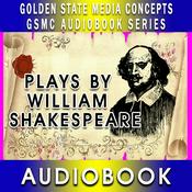 Podcast GSMC Audiobook Series: Plays by William Shakespeare