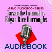 Podcast GSMC Audiobook Series: Tarzan the Untamed by Edgar Rice Burroughs
