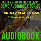 Podcast GSMC Audiobook Series: The Return of Tarzan by Edgar Rice Burroughs