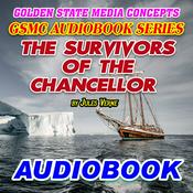 Podcast GSMC Audiobook Series: The Survivors of the Chancellor by Jules Verne
