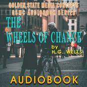 Podcast GSMC Audiobook Series: The Wheels of Chance by H.G. Wells