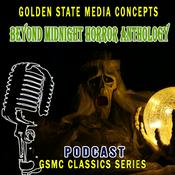 Podcast GSMC Classics: Beyond Midnight Horror Anthology