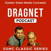 Podcast GSMC Classics: Dragnet