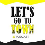 Podcast GSMC Classics: Let's Go to Town