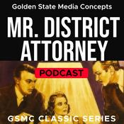 Podcast GSMC Classics: Mr. District Attorney