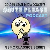 Podcast GSMC Classics: Quiet, Please!