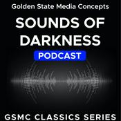 Podcast GSMC Classics: Sounds of Darkness