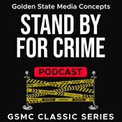 Podcast GSMC Classics: Stand by for Crime
