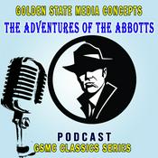 Podcast GSMC Classics: The Adventures of the Abbotts