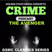 Podcast GSMC Classics: The Avenger