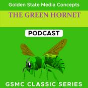 Podcast GSMC Classics: The Green Hornet