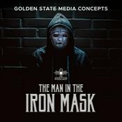 Podcast GSMC Classics: The Man in the Iron Mask
