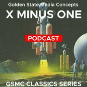 Podcast GSMC Classics: X Minus One