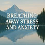Podcast Meditation for release from anxiety and stress, promoting better sleep