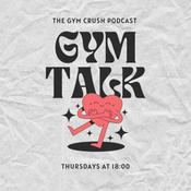 Podcast Gym Crush